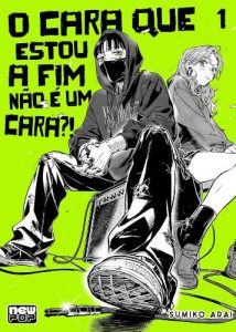 O cara que estou a fim não é um cara?! - Volume 1